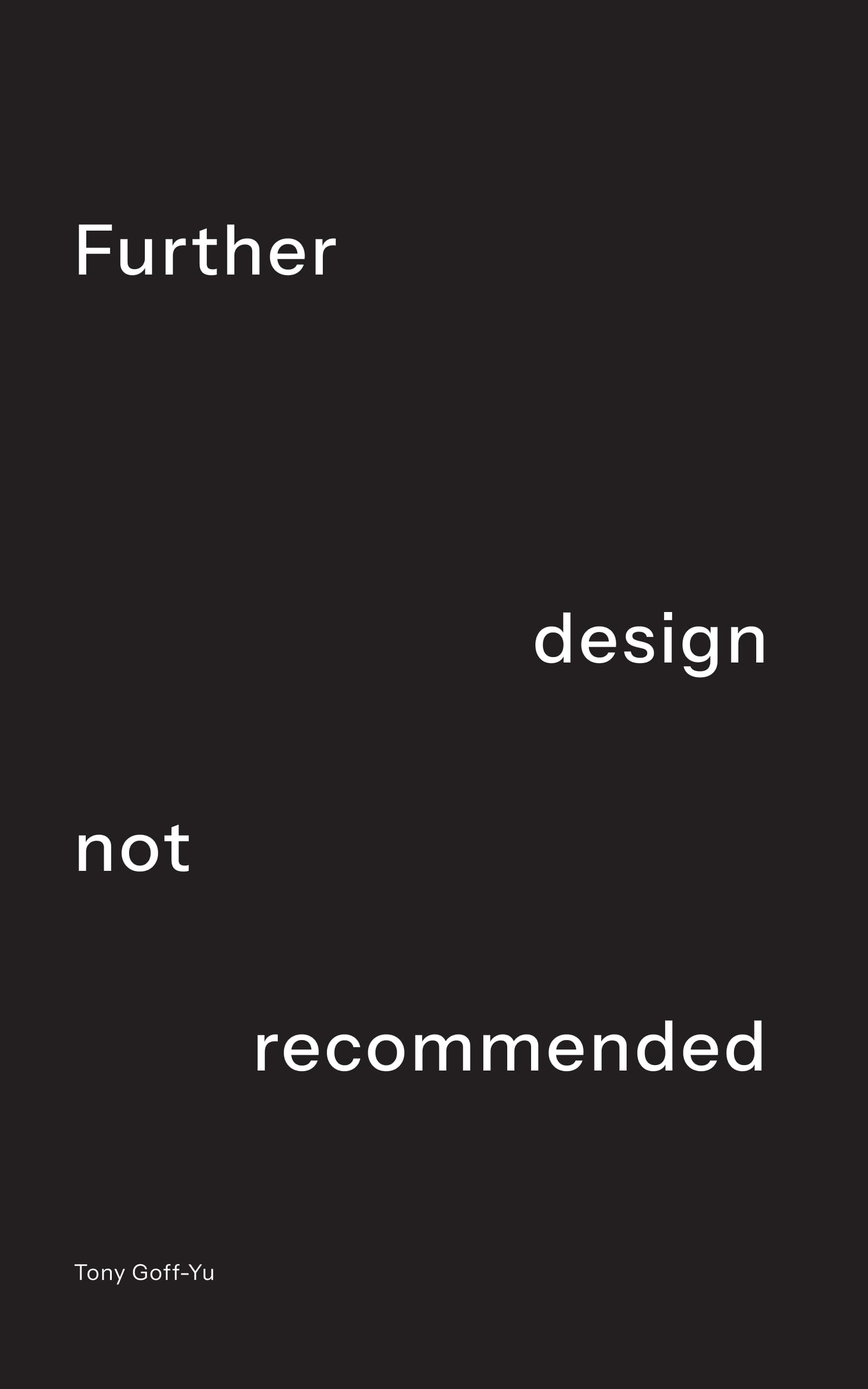Further design not recommended book cover